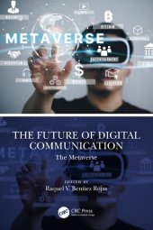 book The Future of Digital Communication: The Metaverse