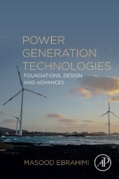 book Power Generation Technologies: Foundations, Design and Advances