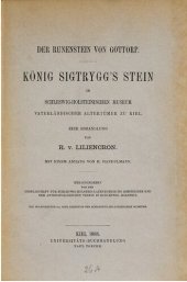 book Der Runenstein von Gottorp. König Sigtrygg's Stein im Schleswig-Holsteinischen Museum Vaterländischer Altertümer zu Kiel