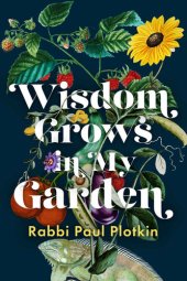 book Wisdom Grows in My Garden