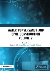 book Water Conservancy and Civil Construction SET: Proceedings of the 4th International Conference on Hydraulic, Civil and Construction Engineering (HCCE 2022), Harbin, China, 16-18 December 2022