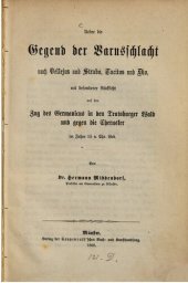 book Über die Gegend der Varusschlacht nach Vellejus und Strabo, Tacitus und Dio, mit besonderer Rücksicht auf den Zug des Germanicus in den Teutoburger Wald und gegen die Cherusker im Jahre 15 n. Chr. Geb.