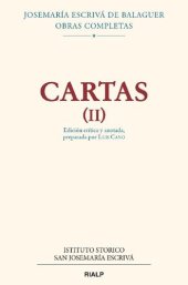 book Cartas II (Edición crítico-histórica) (Obras completas de San Josemaría Escrivá) (Spanish Edition)