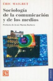 book Sociología de la comunicación y de los medios