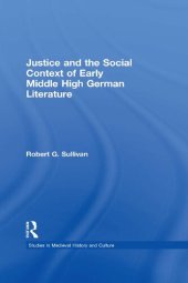 book Justice and the Social Context of Early Middle High German Literature