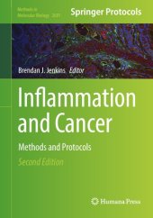 book Inflammation and Cancer: Methods and Protocols (Methods in Molecular Biology, 2691)