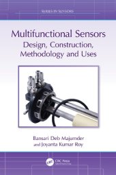 book Multifunctional Sensors: Design, Construction, Methodology and Uses