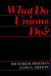 book What Do Unions Do?