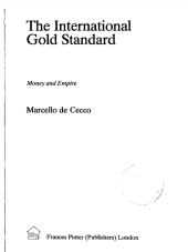 book The international gold standard: Money and empire (Studies in international political economy)