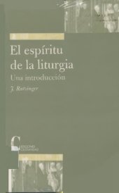 book El espíritu de la liturgia: una introducción