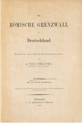 book Der römische Grenzwall in Deutschland ; militärische und technische Beschreibung desselben / Nachtrag