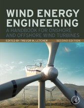 book Wind Energy Engineering: A Handbook for Onshore and Offshore Wind Turbines