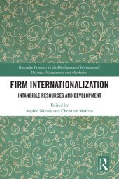 book Firm Internationalization: Intangible Resources and Development