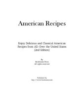 book American Cookbook: Discover Delicious American Recipes from All-Over the United States