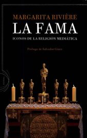 book La fama: Iconos de la religión mediática