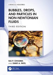 book Bubbles, Drops, and Particles in Non-Newtonian Fluids