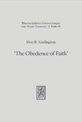 book "The Obedience of Faith": A Pauline Phrase in Historical Context