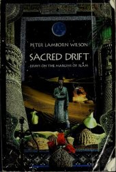 book Sacred Drift: Essays on the margins of Islam