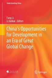 book China’s Opportunities for Development in an Era of Great Global Change