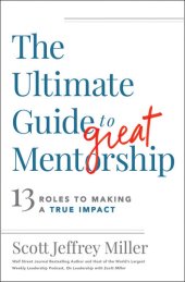 book Ultimate Guide to Great Mentorship