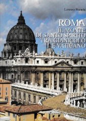 book Roma. Il monte di Santo Spirito tra Gianicolo e Vaticano