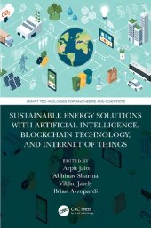 book Sustainable Energy Solutions with Artificial Intelligence, Blockchain Technology, and Internet of Things