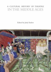 book A Cultural History of Theatre in the Middle Ages