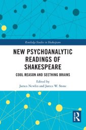 book New Psychoanalytic Readings of Shakespeare: Cool Reason and Seething Brains