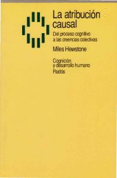 book La atribución causal. Del proceso cognitivo a las creencias colectivas