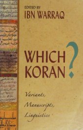 book Which Koran?: Variants, Manuscripts, Linguistics