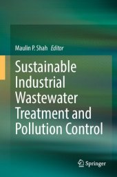 book Sustainable Industrial Wastewater Treatment and Pollution Control