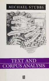 book Text and Corpus Analysis: Computer Assisted Studies of Language and Culture