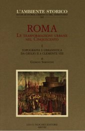 book Roma. Le trasformazioni urbane del Cinquecento