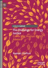 book The Challenge for Energy Justice: Correcting Human Rights Abuses