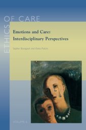 book Emotions and Care: Interdisciplinary Perspectives