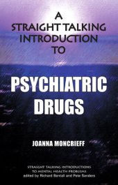 book A Straight Talking Introduction to Psychiatric Drugs (Straight Talking Introductions)