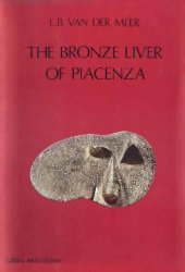 book The Bronze Liver of Piacenza: Analysis of a Polytheistic Structure