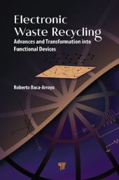 book Electronic Waste Recycling: Advances and Transformation into Functional Devices