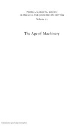 book The Age of Machinery: Engineering the Industrial Revolution, 1770-1850