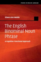 book The English Binominal Noun Phrase: A Cognitive-Functional Approach