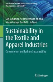 book Sustainability in the Textile and Apparel Industries: Consumerism and Fashion Sustainability