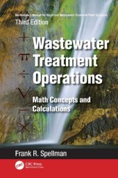 book Mathematics Manual for Water and Wastewater Treatment Plant Operators: Wastewater Treatment Operations. Math Concepts and Calculations