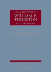 book Collected works of William P. Thurston with commentary. III, dynamics, computer science and general interst