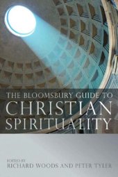 book The Bloomsbury Guide to Christian Spirituality