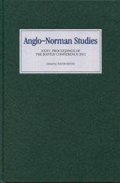 book Anglo-Norman Studies XXXV: Proceedings of the Battle Conference 2012