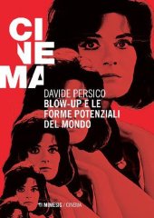 book Blow-up e le forme potenziali del mondo