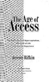 book The Age of Access: The new culture of hypercapitalism, where all of life is a paid-for experience