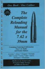 book The Complete Reloading Manual for the 7.62x39 - 2000 Edition