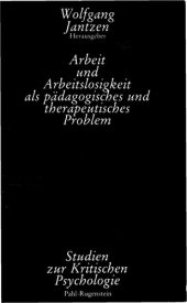 book Arbeit und Arbeitslosigkeit als pädagogisches und therapeutisches Problem