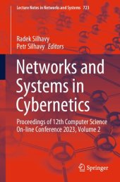 book Networks and Systems in Cybernetics: Proceedings of 12th Computer Science On-line Conference 2023, Volume 2